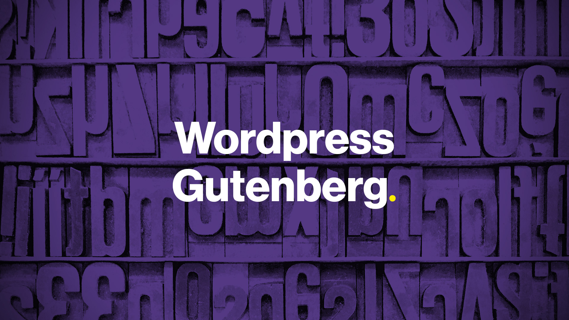 Why you need Gutenberg on your website
